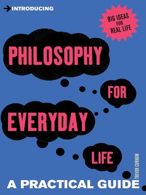 cover image of Introducing Philosophy for Everyday Life